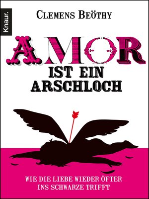 cover image of Amor ist ein Arschloch
